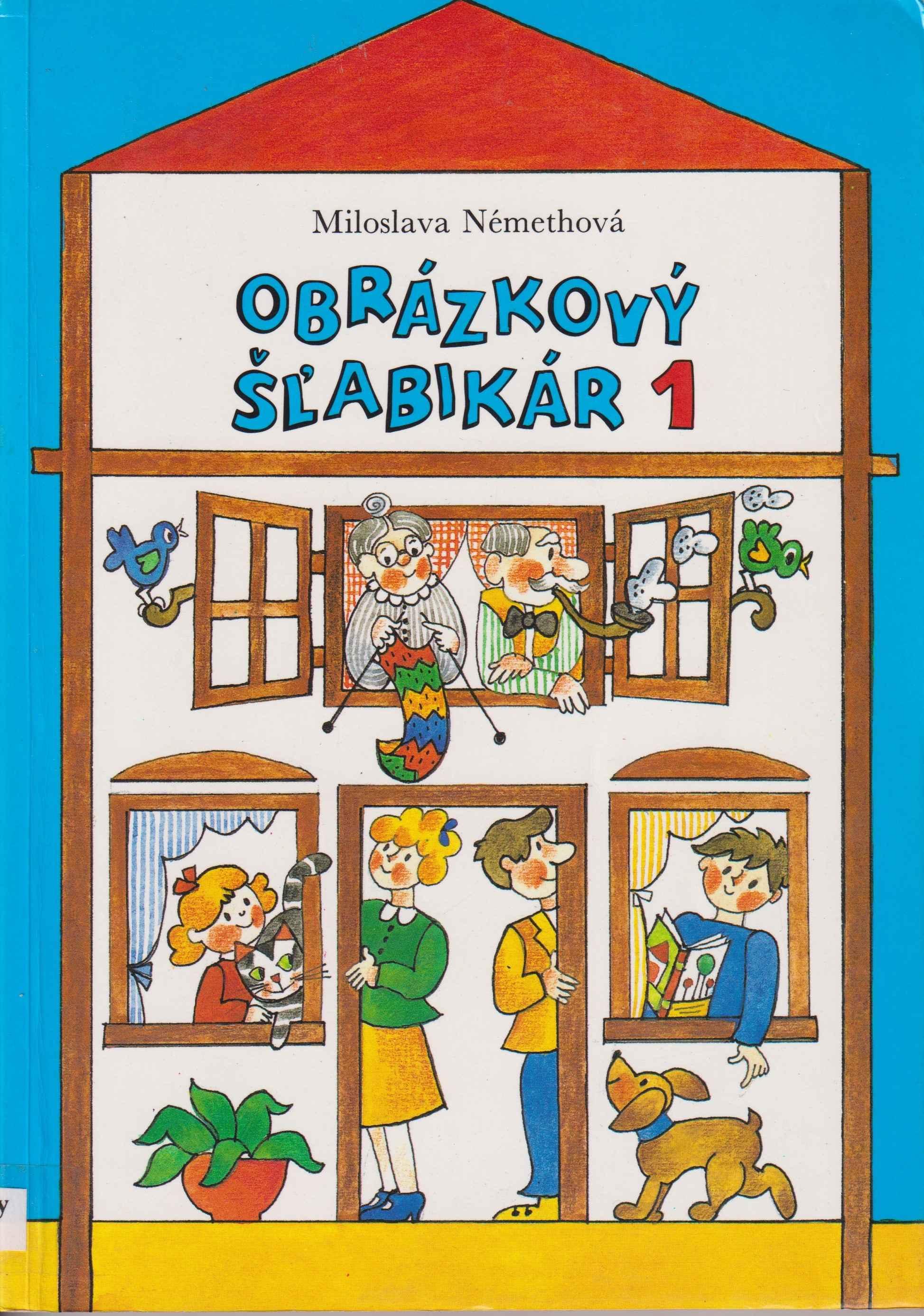 Obrázkový šľabikár pre 1. ročník všeobecných škôl 