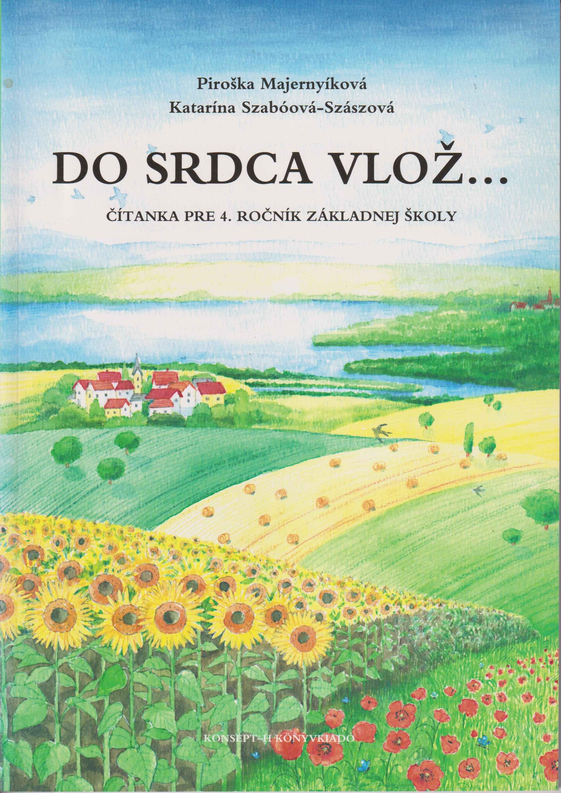 Do srdca vlož…Čítanka pre 4. ročník základnej školy