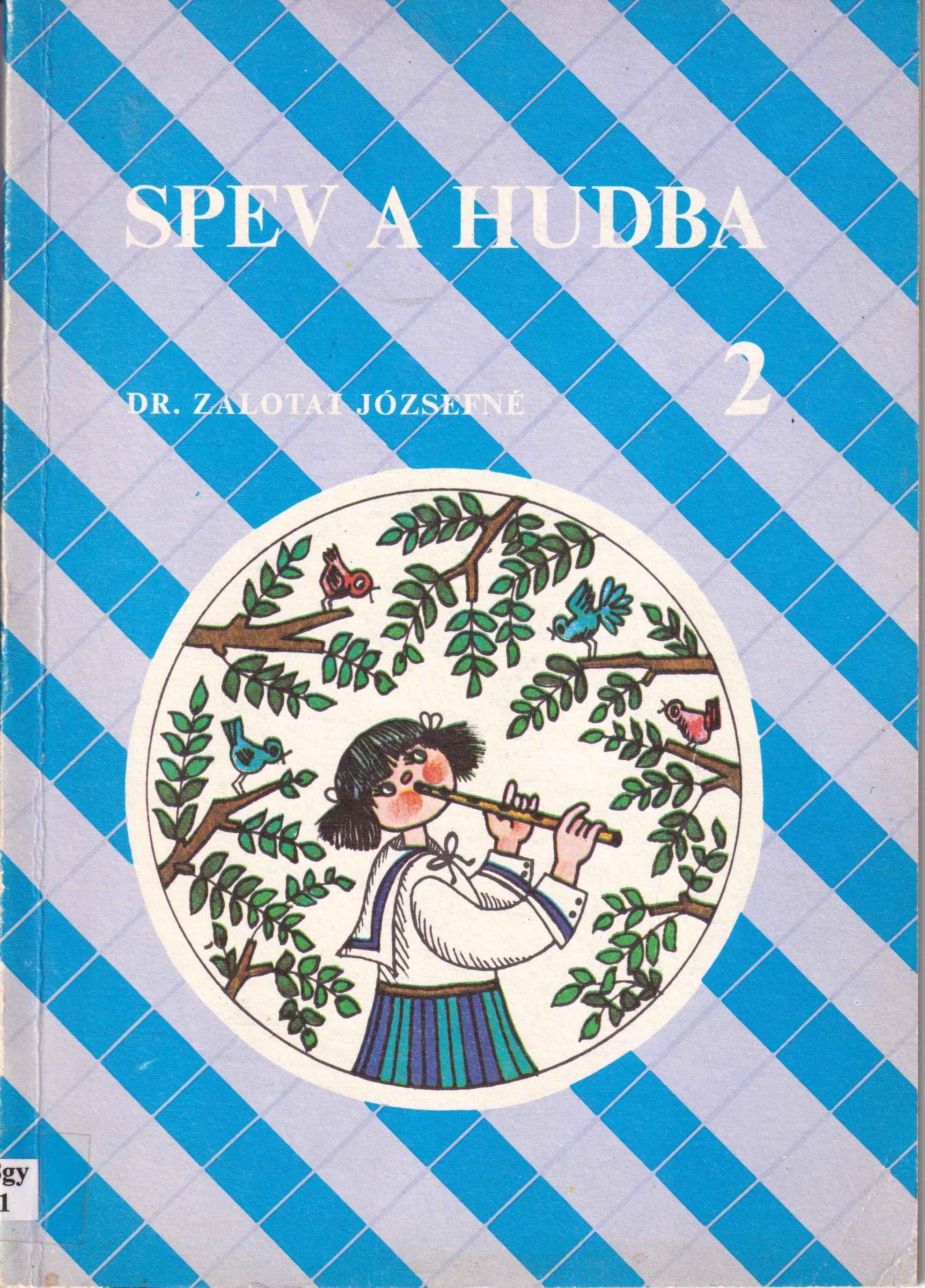 Spev a hudba pre 2. triedu všeobecnej školy (druhé vydanie)