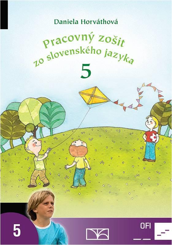 Pracovný zošit zo slovenského jazyka pre 5. ročník základných škôl