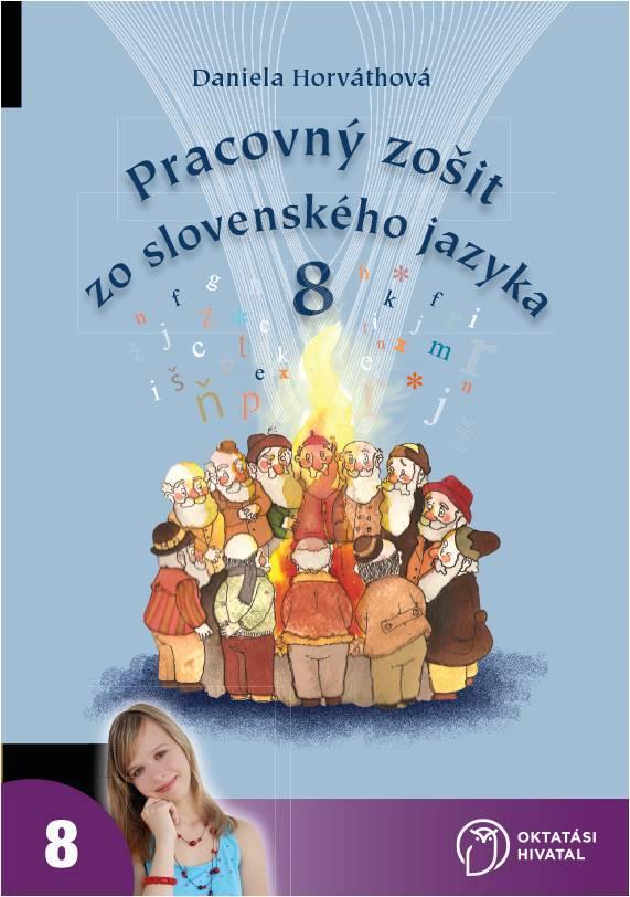 Pracovný zošit zo slovenského jazyka pre 8. ročník základných škôl