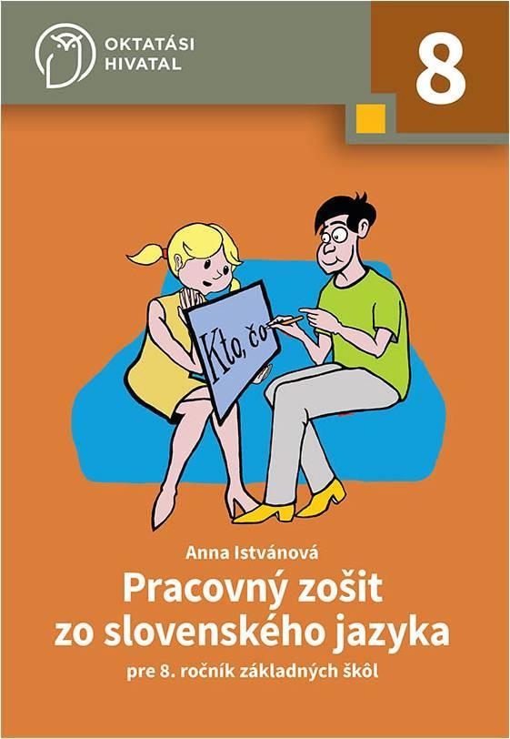 Pracovný zošit zo slovenského jazyka pre 8. ročník základných škôl