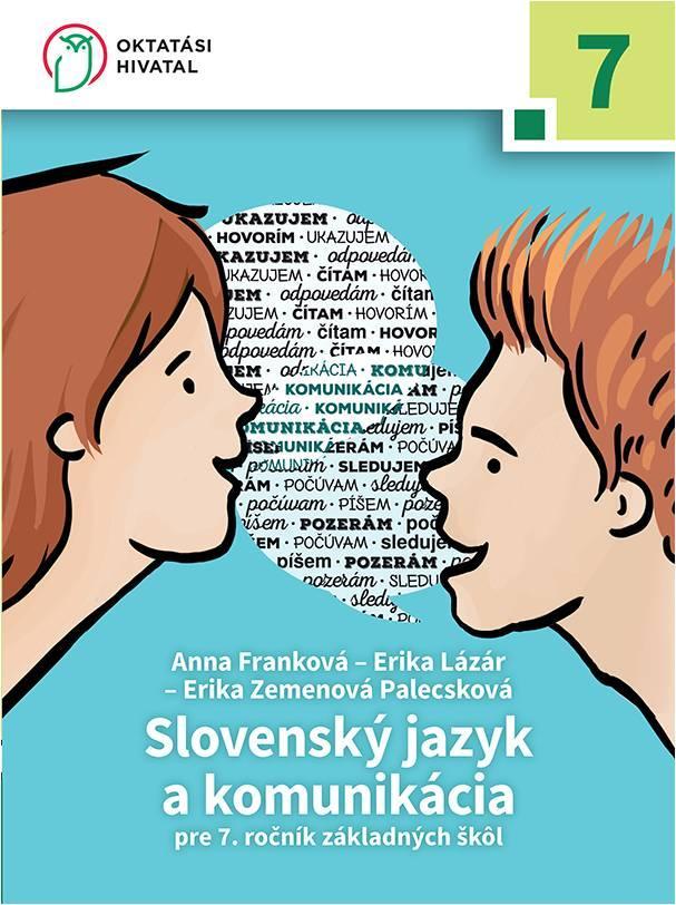 Slovenský jazyk a komunikácia pre 7. ročník základných škôl