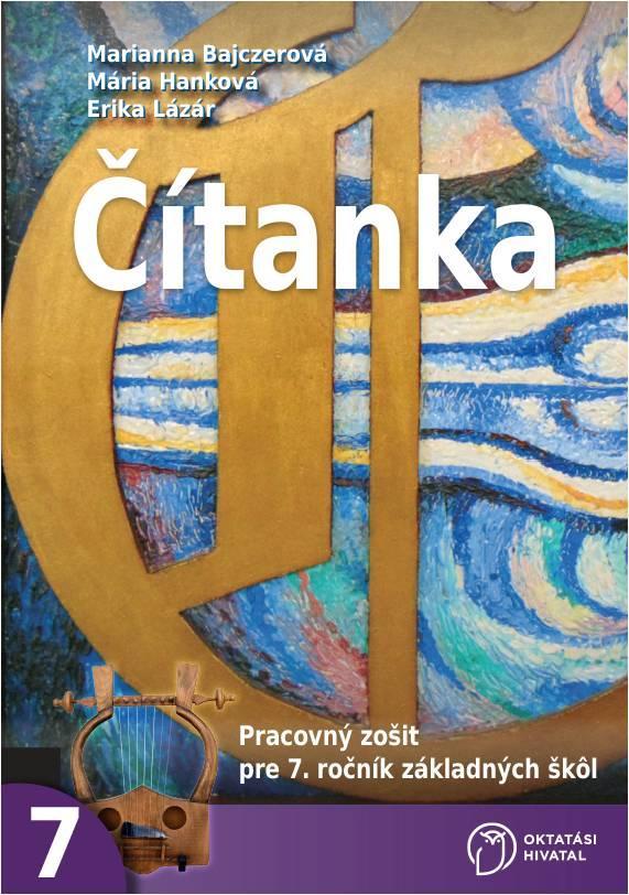 Pracovný zošit k Čítanke pre 7. ročník základných škôl 