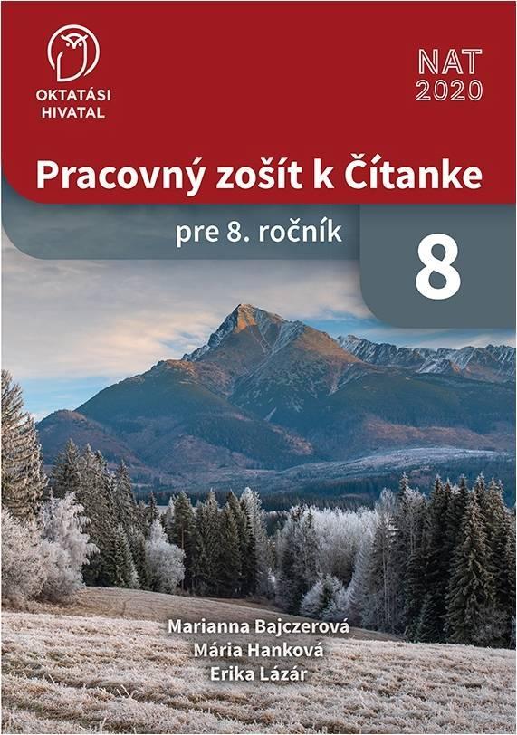 Pracovný zošit k Čítanke pre 8. ročník základných škôl
