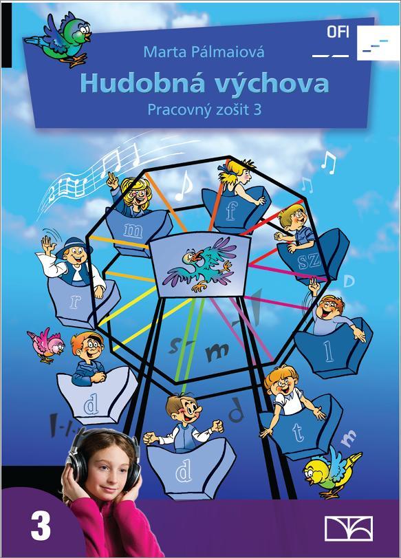 Hudobná výchova. Pracovný zošit 3