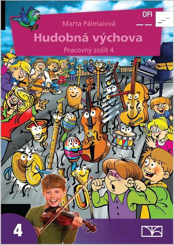 Hudobná výchova. Pracovný zošit 4