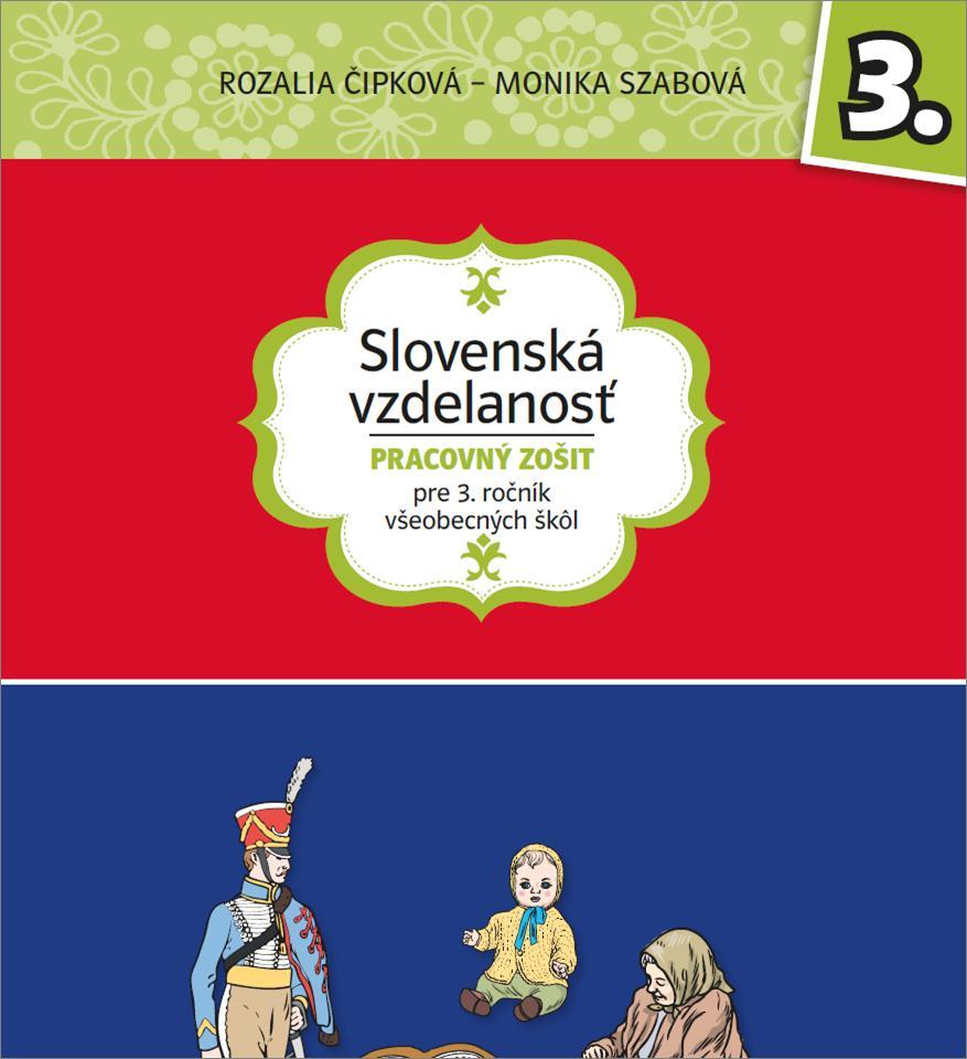 Slovenská vzdelanosť. Pracovný zošit pre 3. ročník všeobecných škôl