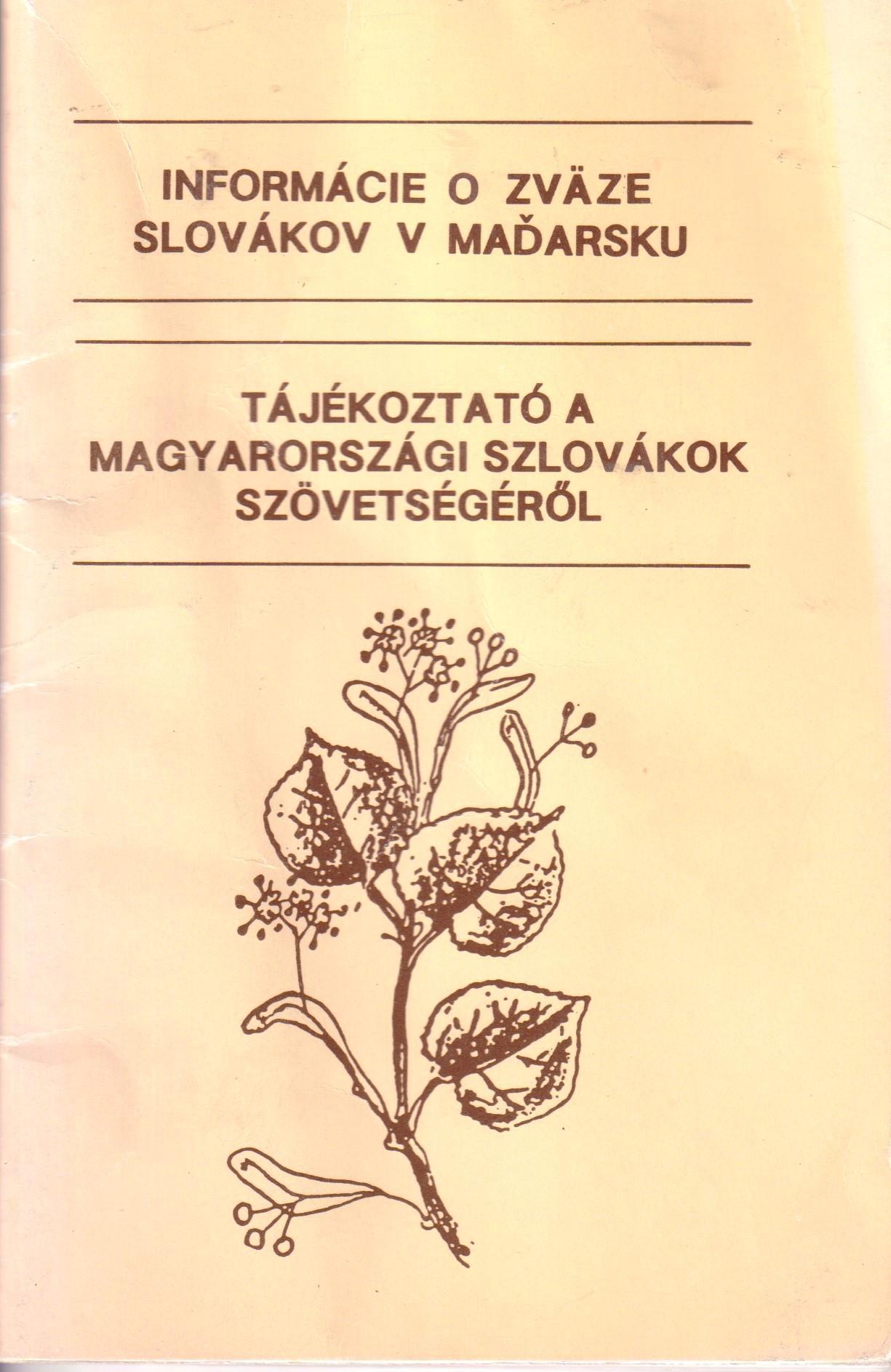 Informácie o Zväze Slovákov v Maďarsku