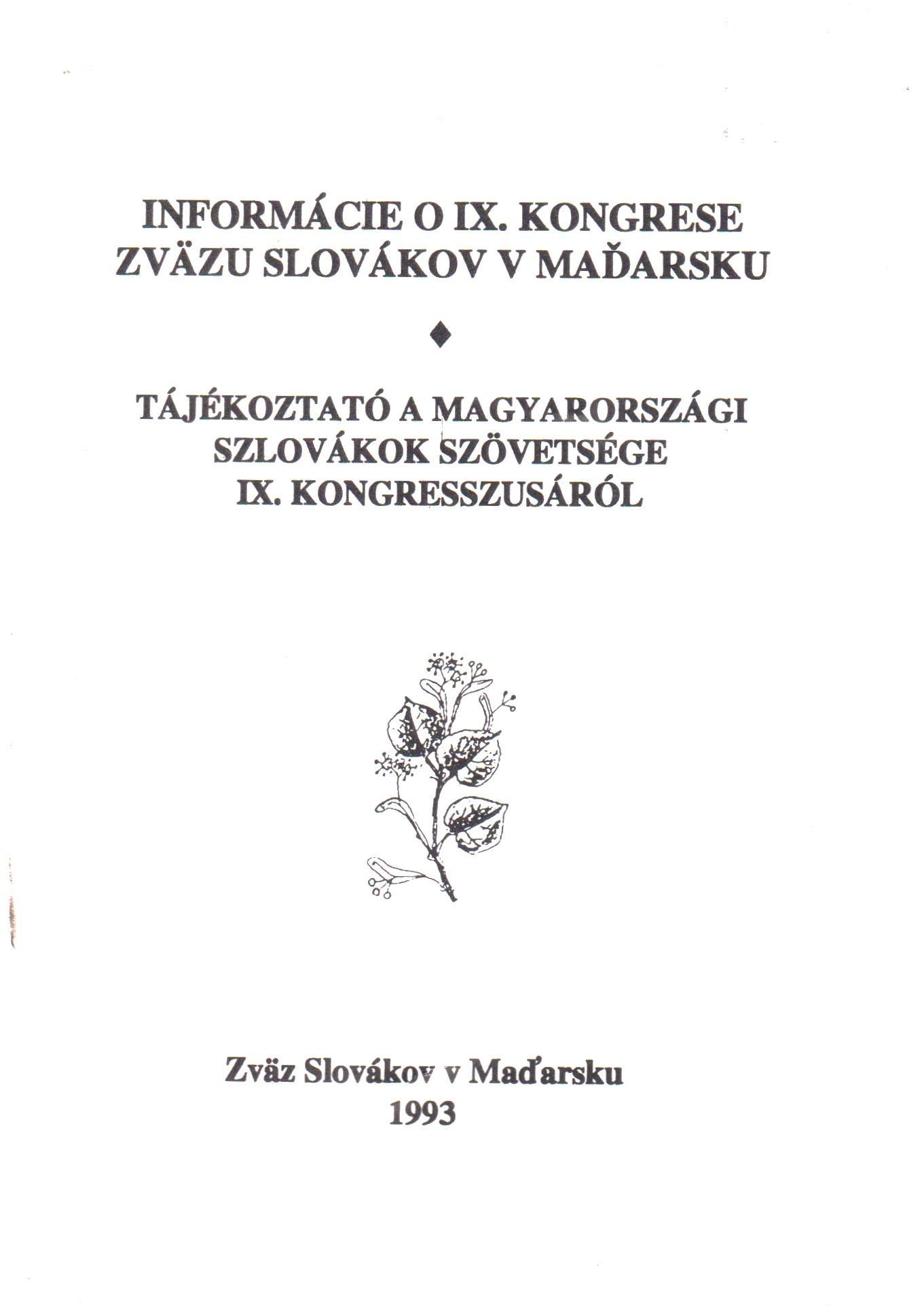 Informácie o IX. kongrese Zväzu Slovákov v Maďarsku
