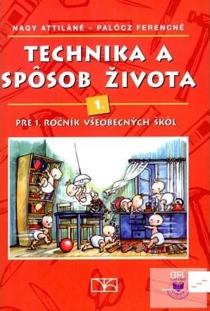 Technika a spôsob života pre 1. ročnik všeobecných škôl