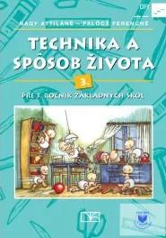 Technika a spôsob života pre 3. ročník všeobecných škôl