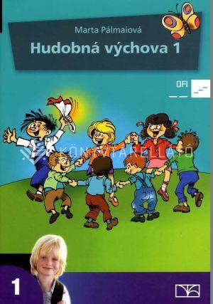 Hudobná výchova pre 1. ročník základných škôl