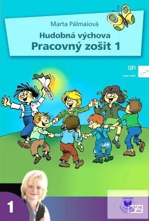 Hudobná výchova. Pracovný zošit pre 1. ročník základných škôl