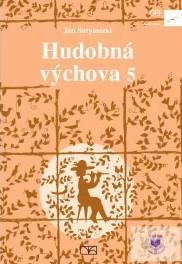 Hudobná výchova pre 5. ročník základných škôl