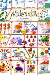 Matematika. Pracovný zošit pre 1. ročník všeobecných škôl
