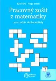 Pracovný zošit z matematiky pre 4. ročnik všeobecnej školy