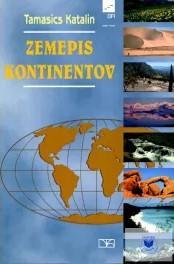 Zemepis kontinentov pre 7. ročník slovenských základných škôl