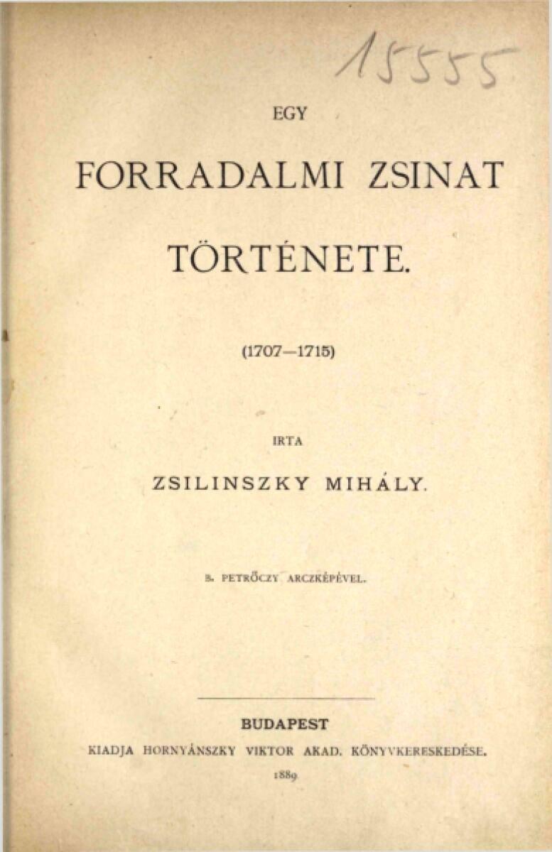 Egy forradalmi zsinat története (1707 – 1715)