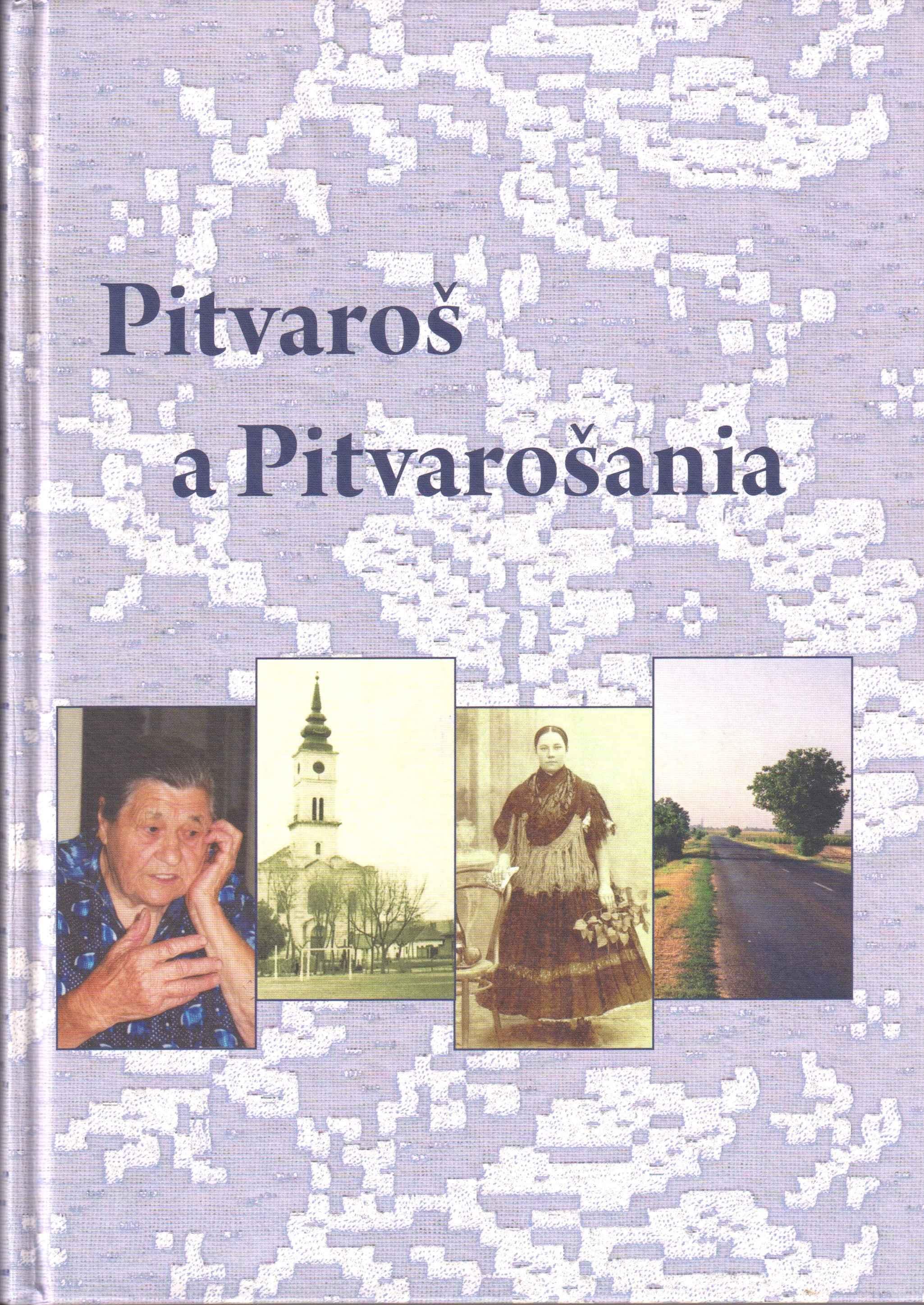 Pitvaroš a Pitvarošania