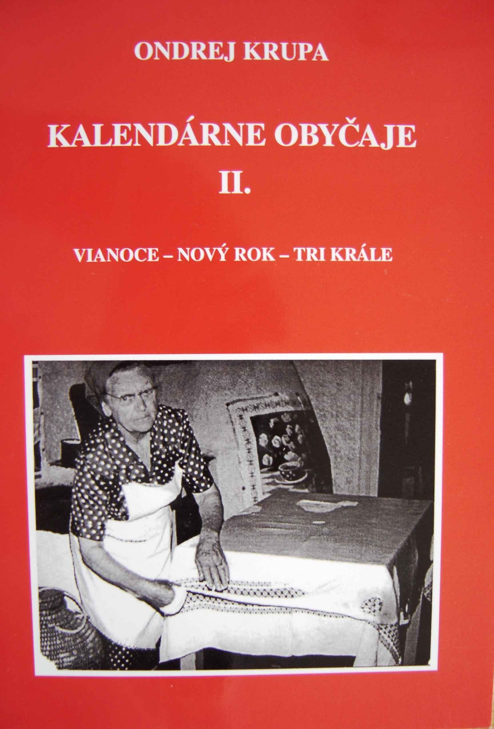 Kalendárne obyčaje II. Vianoce – Nový rok – Tri krále