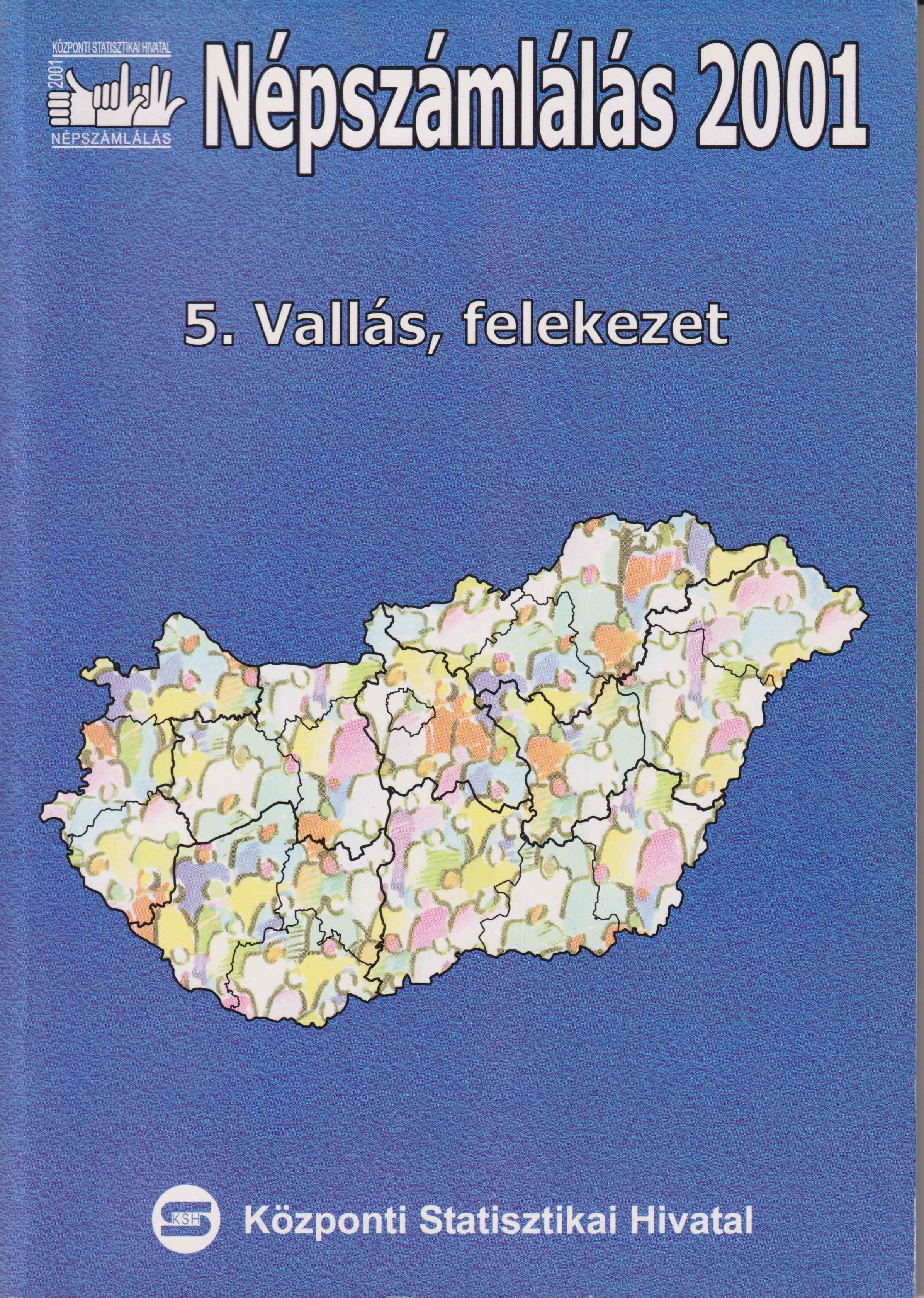 Népszámlálás 2001 5. Vallás, felekezet