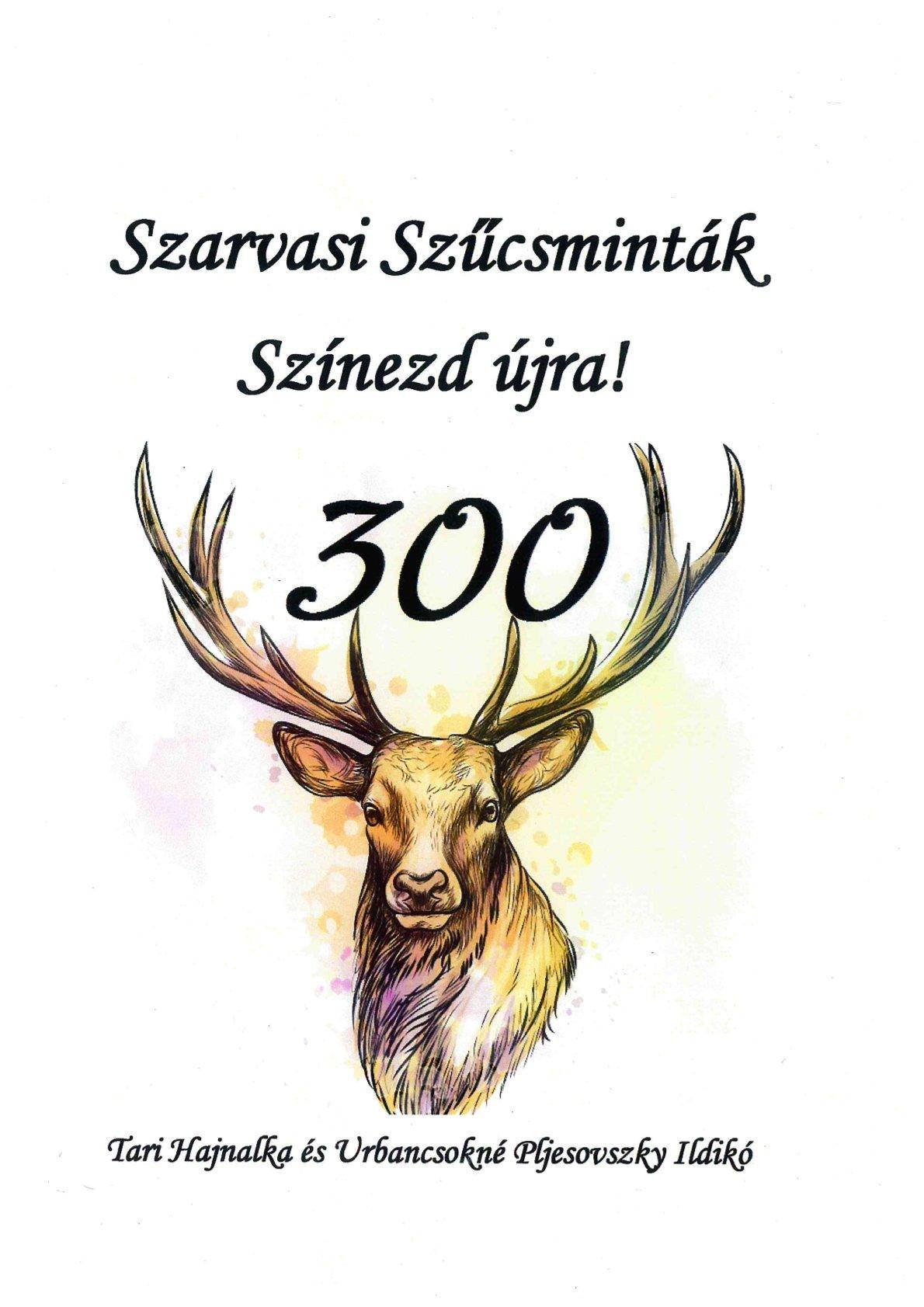 Szarvasi szűcsminták. Színezd újra!: 300