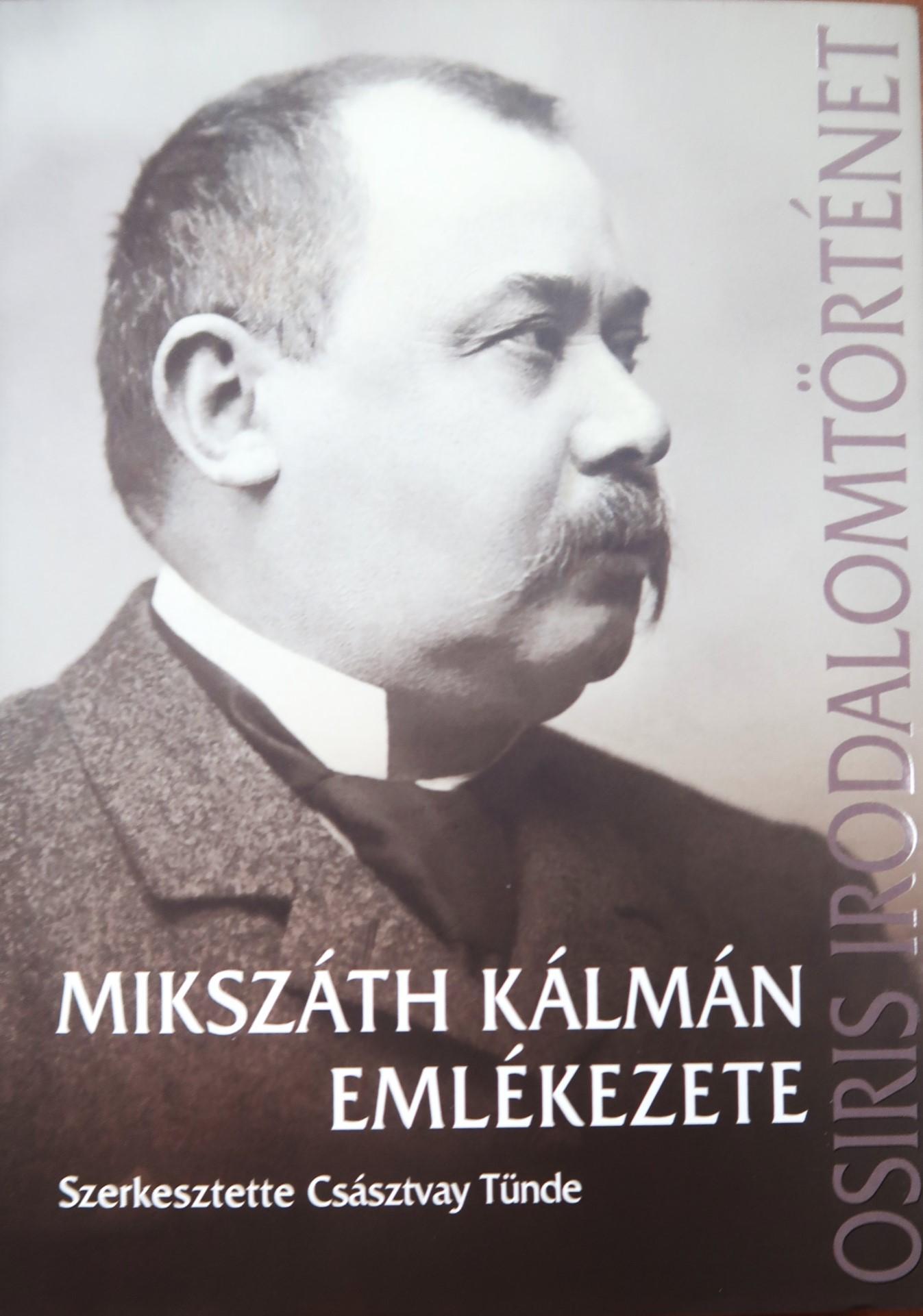 Mikszáth Kálmán emlékezete