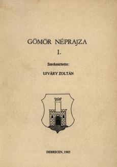 Gömör néprajza I.