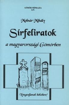 Sírfeliratok a magyarországi Gömörben