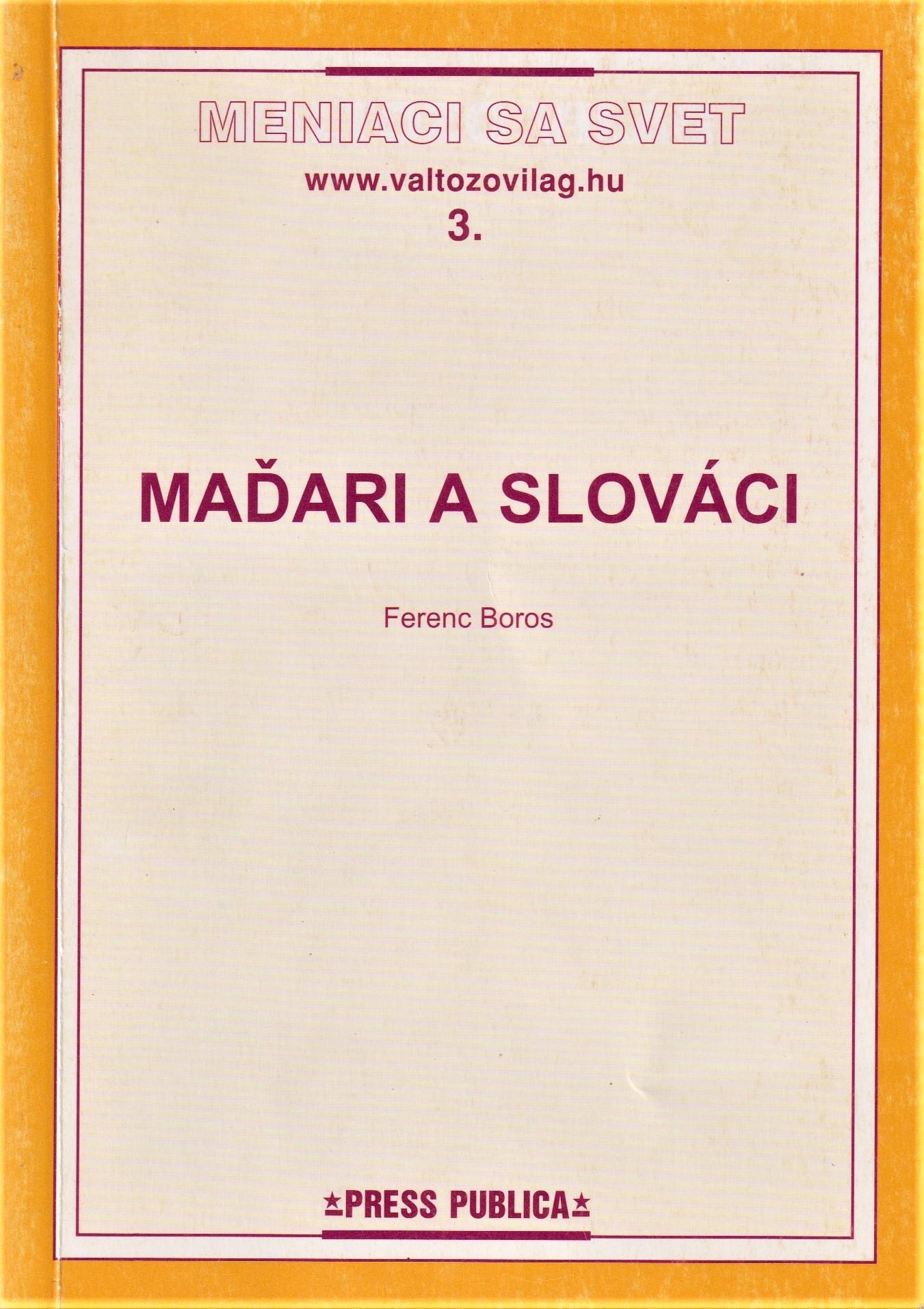 Maďari a Slováci