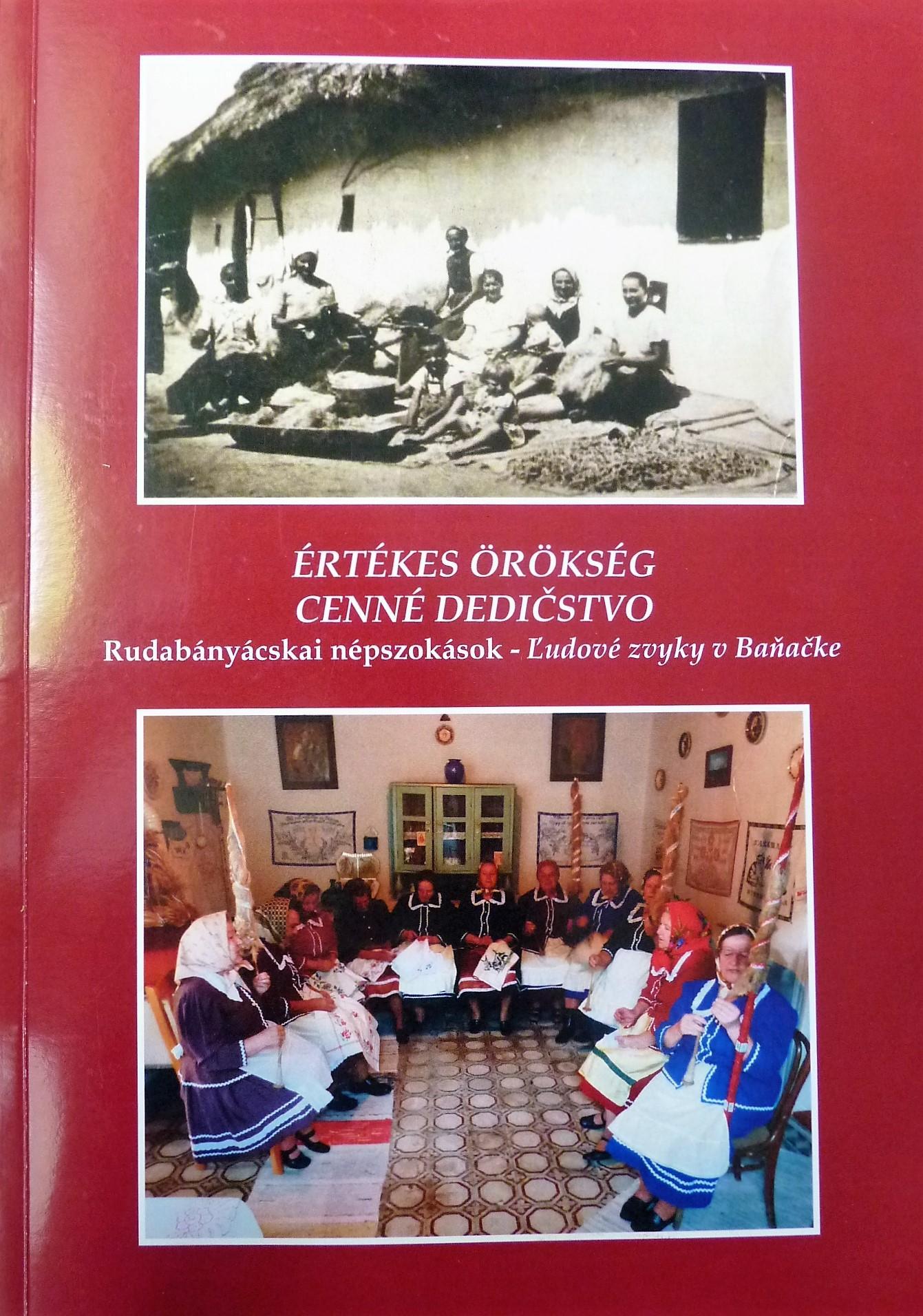 Értékes örökség. Rudabányácskai népszokások