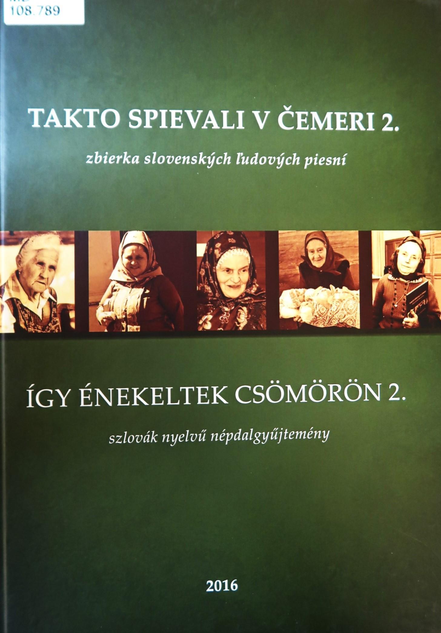 Takto spievali v Čemeri zbierka slovenských ľudových piesní II.
