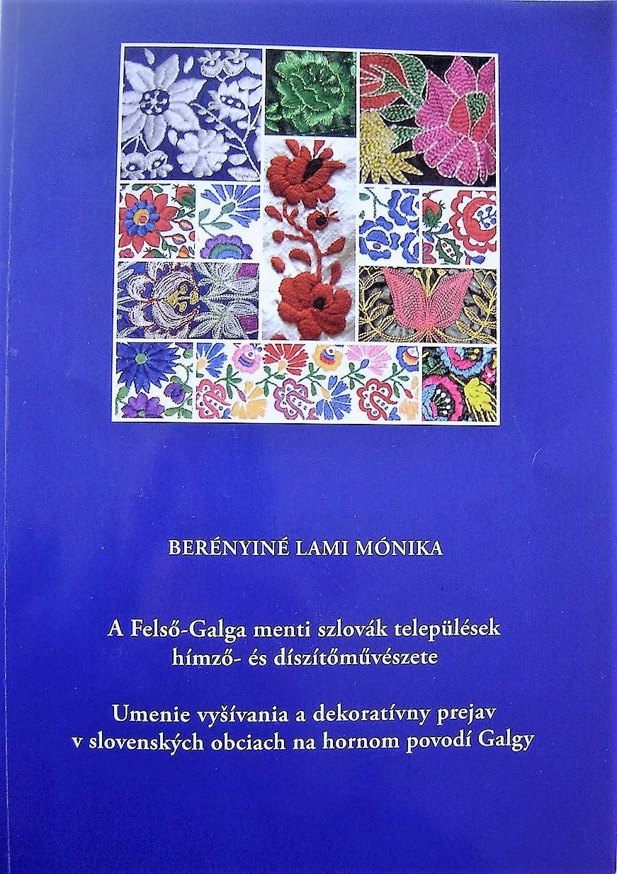 A Felső-Galga menti szlovák települések hímző- és díszítőművészete 