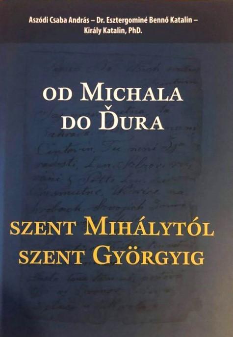 Od Michala do Ďura: ľudové duchovné piesne Slovákov v Ečeri