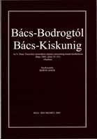 Bács-Bodrogtól Bács-Kiskunig. Az V. Duna-Tisza közi nemzetközi néprajzi nemzetiség-kutató konferencia