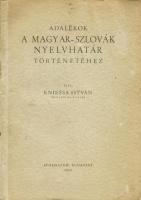 Adalékok a magyar-szlovák nyelvhatár történetéhez