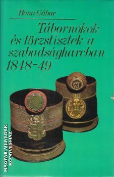 Tábornokok és törzstisztek a szabadságharcban, 1848-49