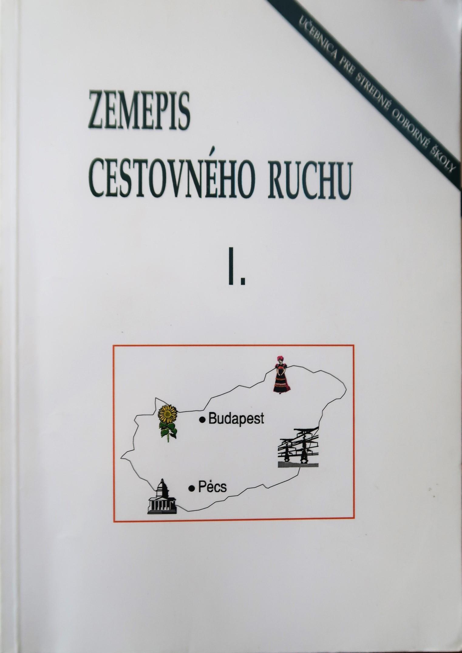 Zemepis cestovného ruchu: dvojjazyčná stredná odborná škola pre cestovný ruch