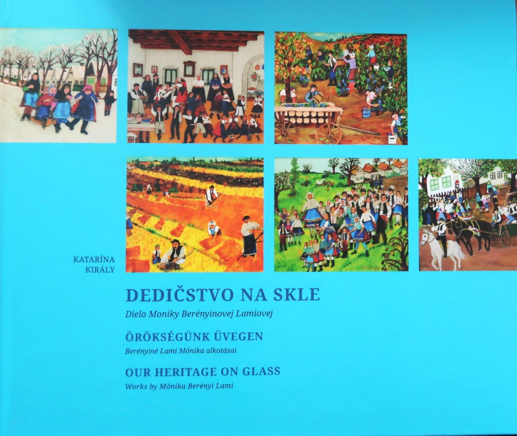 Dedičstvo na skle: dielo Moniky Berényiovej Lamiovej  