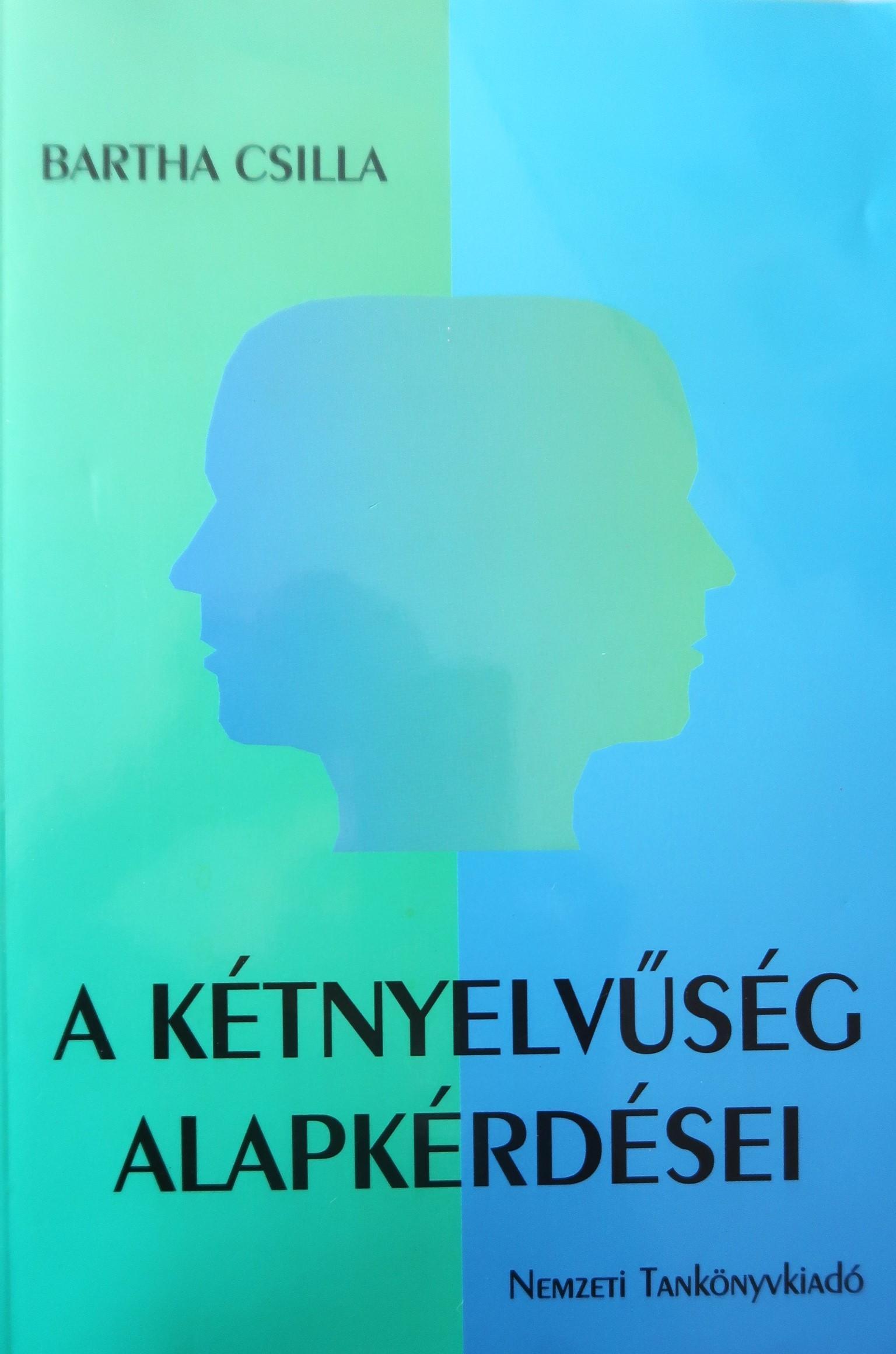 A kétnyelvűség alapkérdései