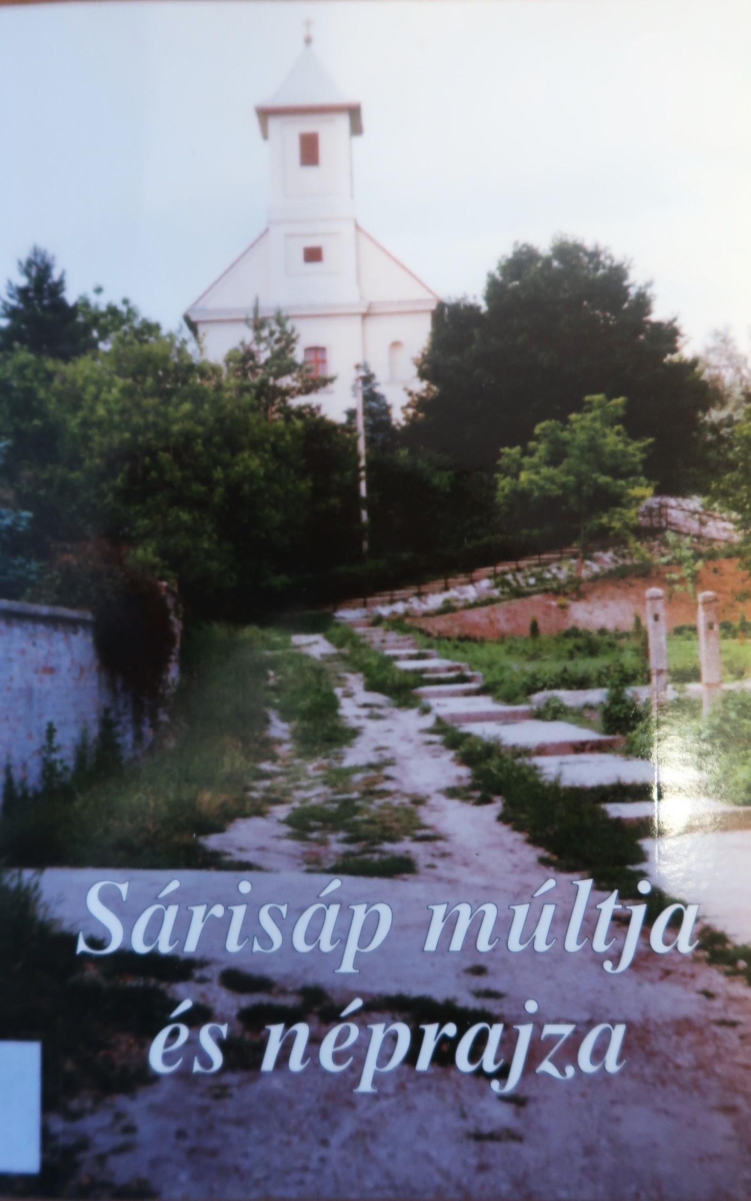 Sárisáp múltja és néprajza