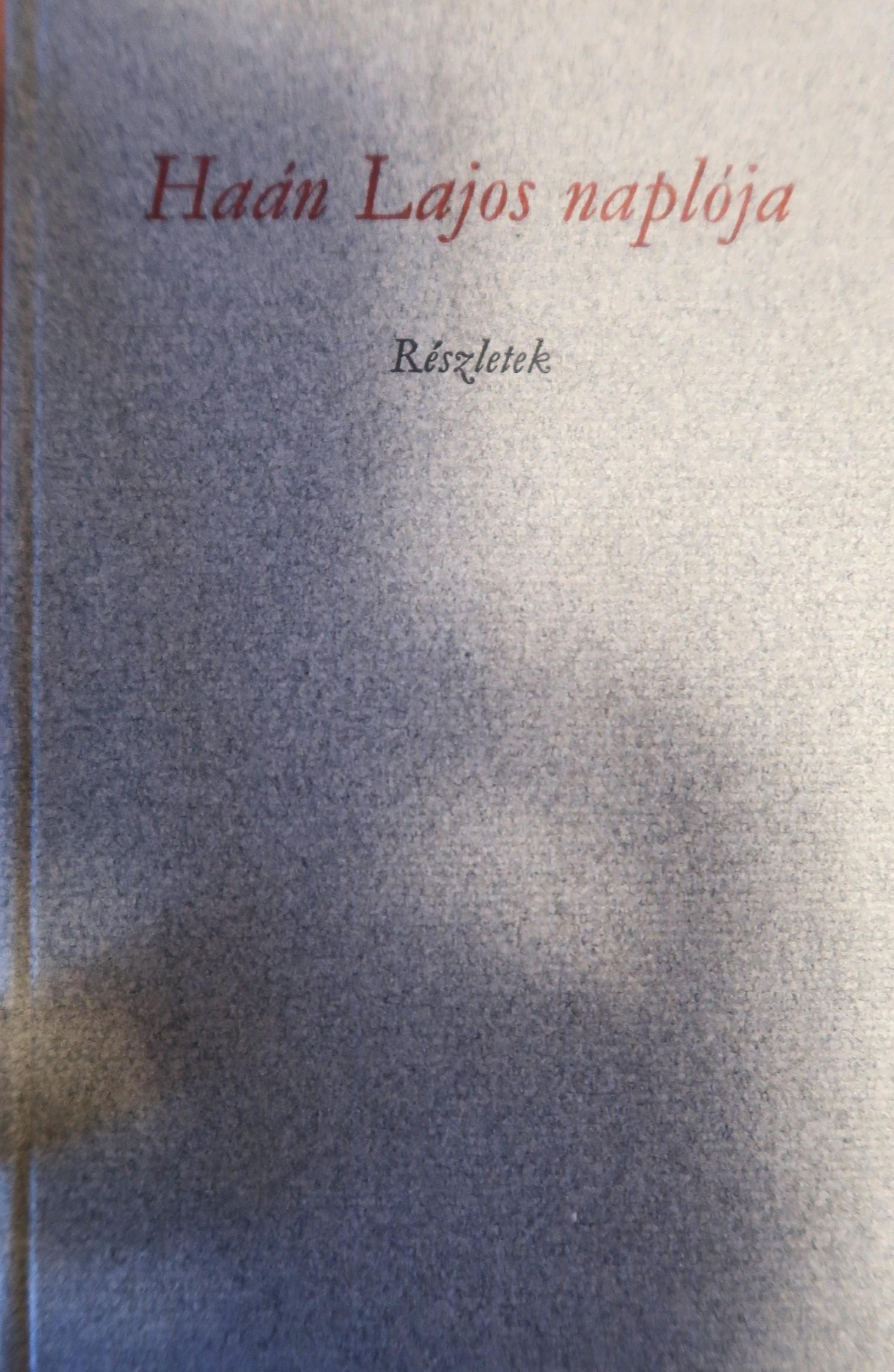 Haán Lajos naplója: részletek