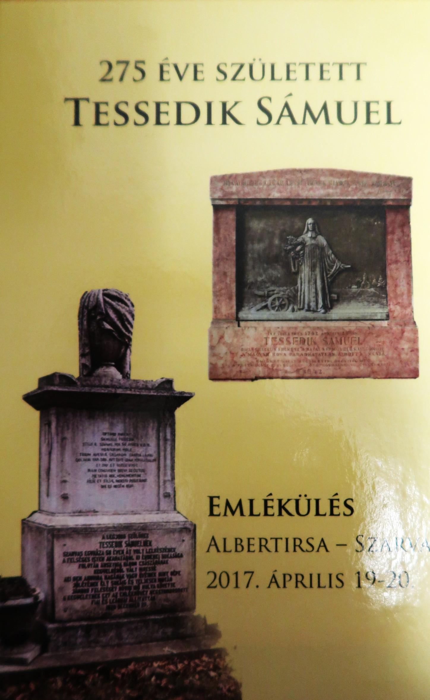 275 éve született Tessedik Sámuel. Albertirsa – Szarvas, 2017. április 19-20.