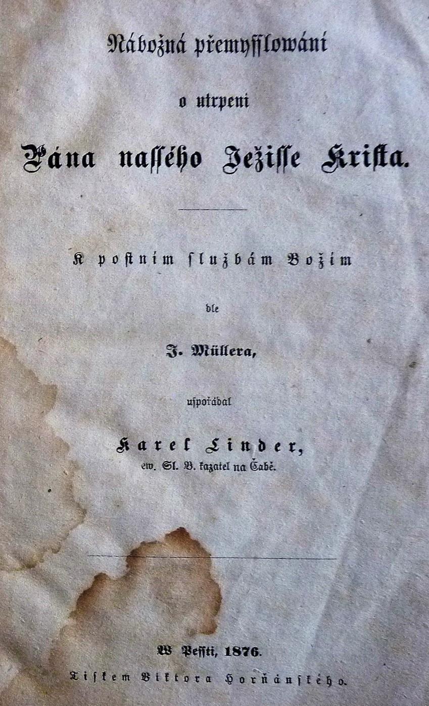 Nábožná premyšlování o utrpení pána našeho Ježiša Krista  k postným službám božím