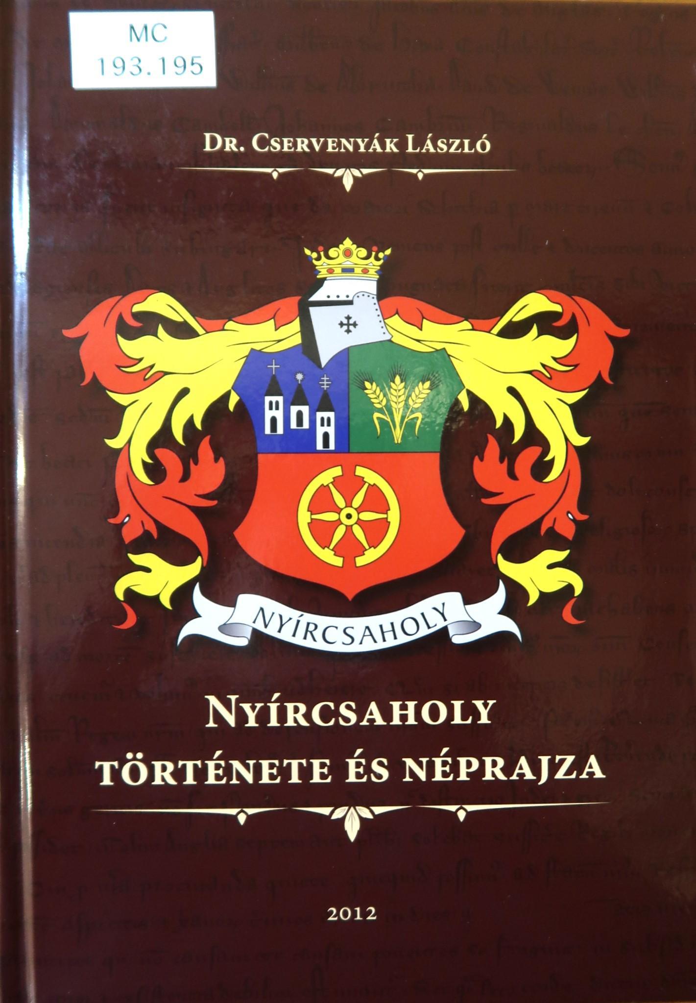 Nyírcsaholy története és néprajza