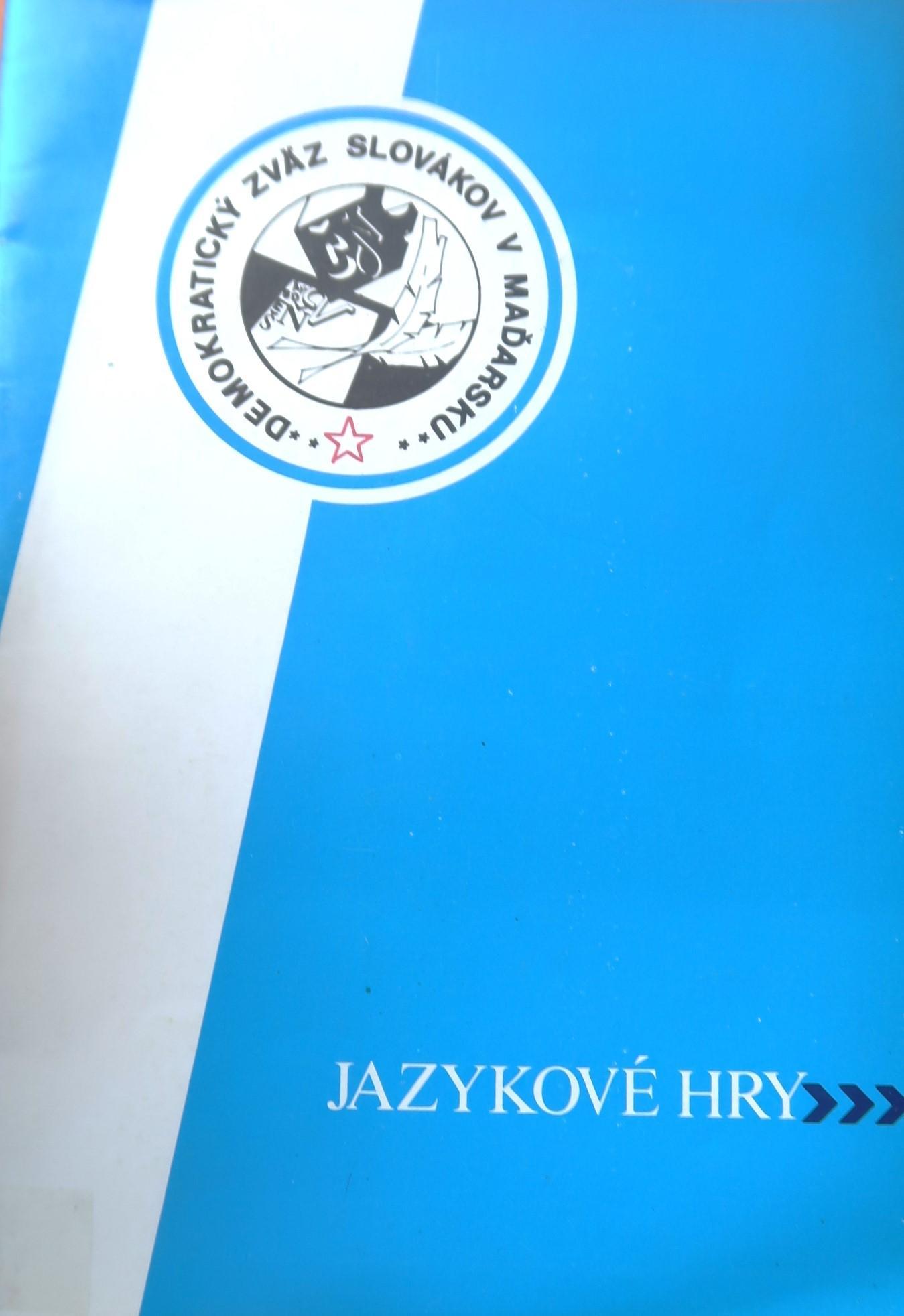 Jazykové hry. Príručka pre učitel̕ov všeobecnýh škôl 