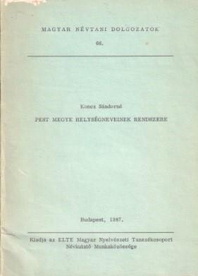 Pest megye helységneveinek rendszere