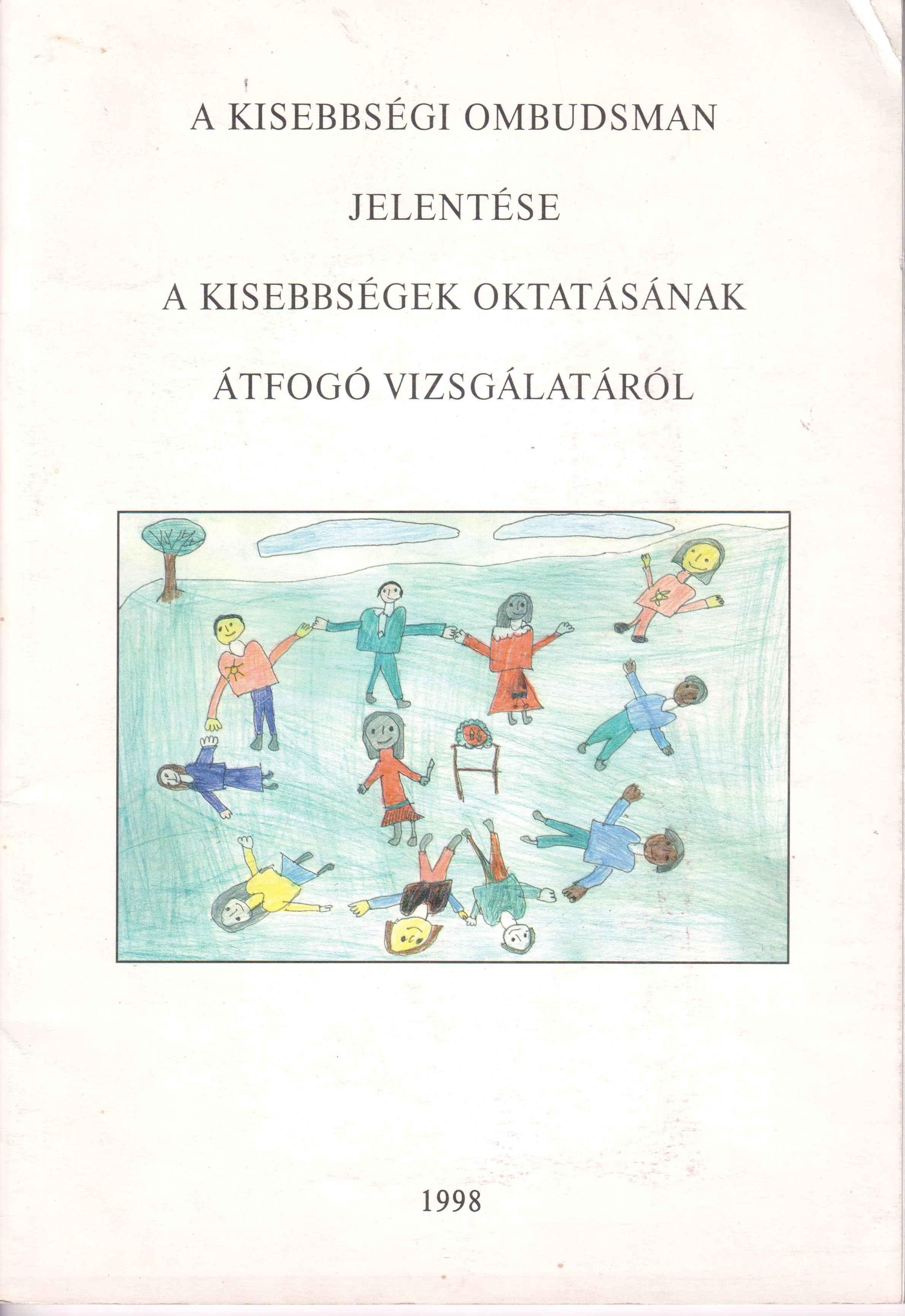 A kisebbségi ombudsman jelentése a kisebbségek oktatásának átfogó vizsgálatáról