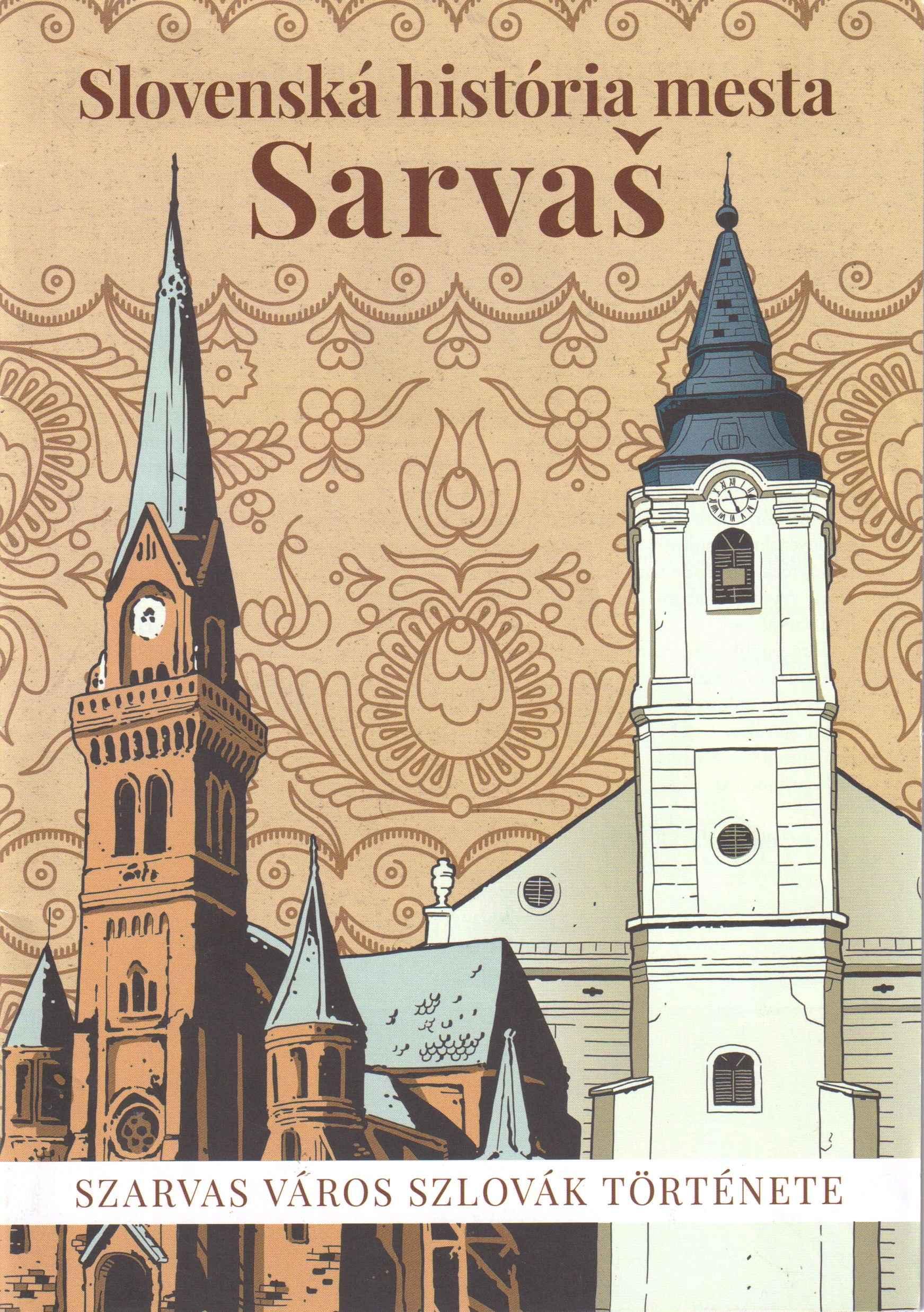 Slovenská história mesta Sarvaš